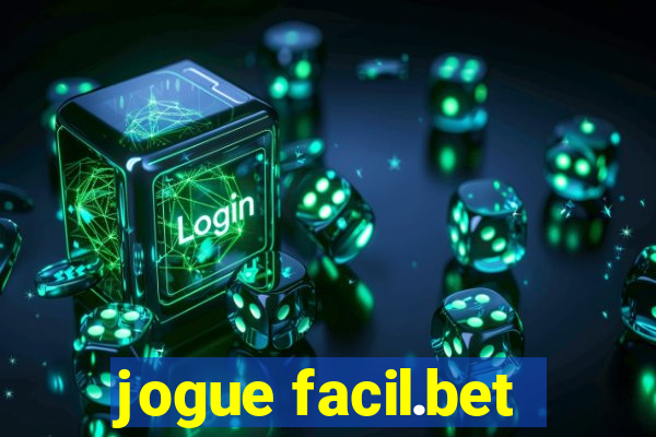 jogue facil.bet